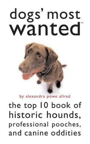 Dogs' Most Wanted