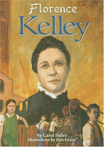 Florence Kelley (On My Own Biographies)