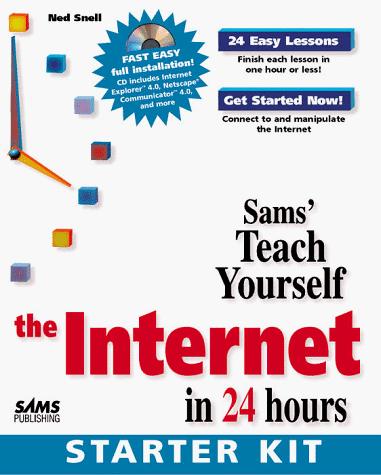 Sams' teach yourself the Internet starter kit in 24 hours