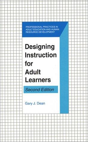 Designing instruction for adult learners