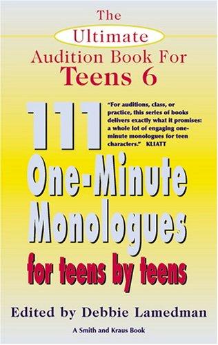 The Ultimate Audition Book for Teens Volume VI