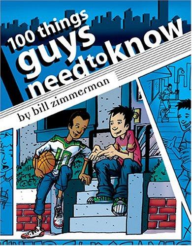 100 Things Guys Need To Know