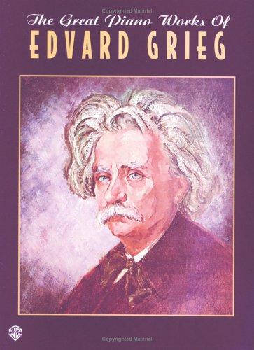 The Great Piano Works of Edvard Grieg