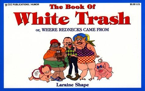 The book of white trash