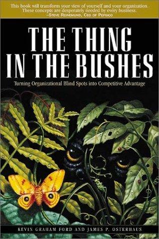 The thing in the bushes