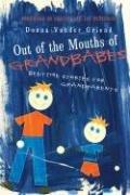 Out of the Mouths of Grandbabes