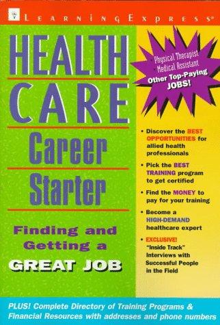 Healthcare career starter