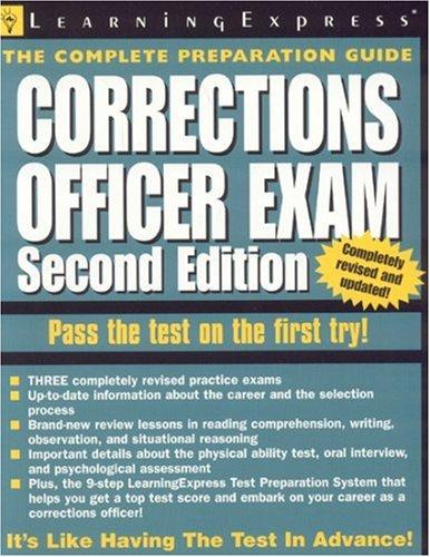 Corrections Officer Exam, 2nd Edition (Corrections Officer Exam)