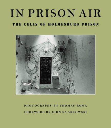 In prison air