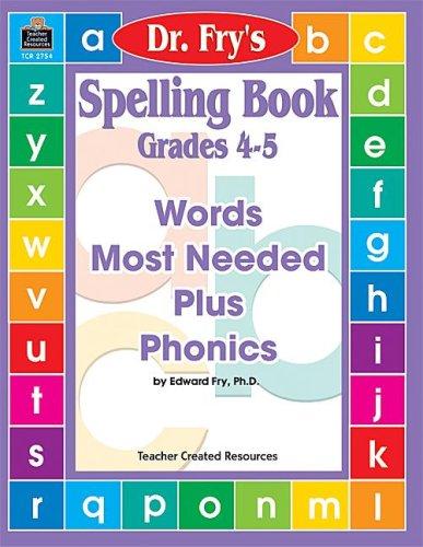 Spelling Book, Level 4-5 by Dr. Fry