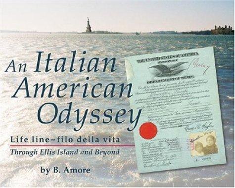 An Italian American Odyssey: Lifelinefilo della vita