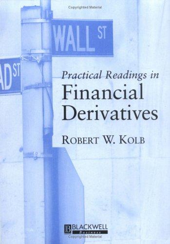 Practical readings in financial derivatives