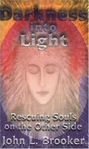 Darkness Into Light