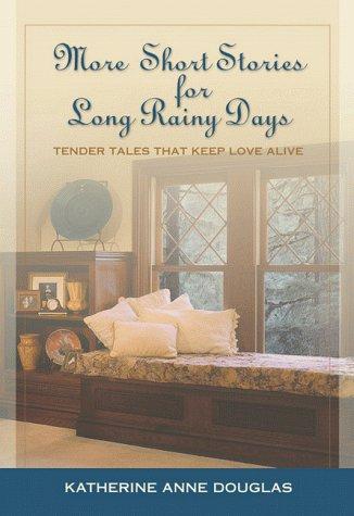 More short stories for long rainy days