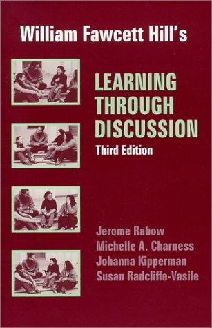 William Fawcett Hill's Learning Through Discussion