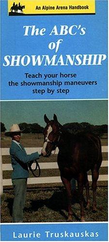 The ABCs of showmanship