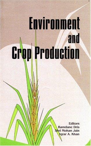 Environment and crop production
