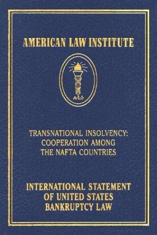 Transnational Insolvency: Cooperation Among the NAFTA Countries