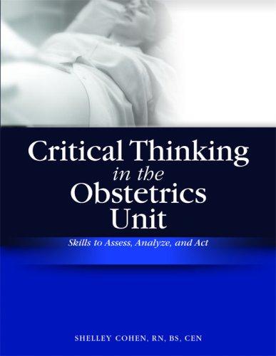 Critical Thinking in the Obstetrics Unit
