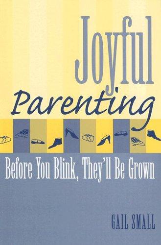 Joyful parenting