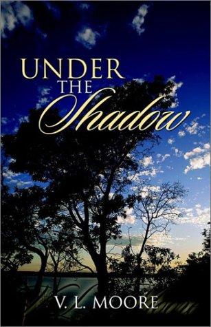 Under the Shadow
