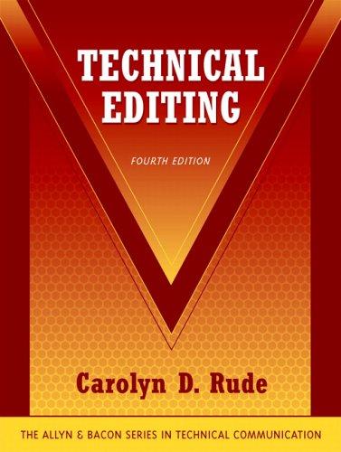 Technical Editing (4th Edition) (Technical Communication)