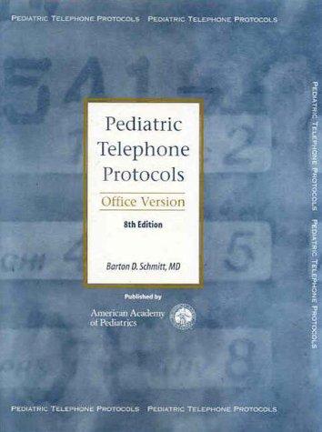 Pediatric Telephone Protocols