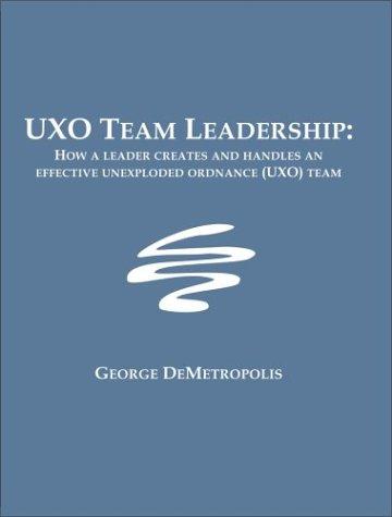 Uxo Team Leadership