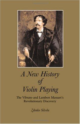 A New History of Violin Playing