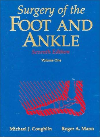 Surgery of the foot and ankle