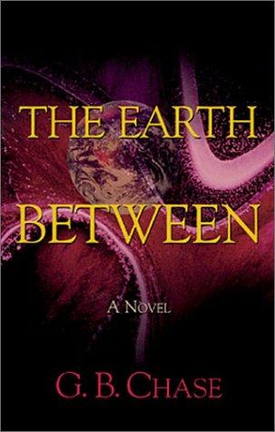The Earth Between