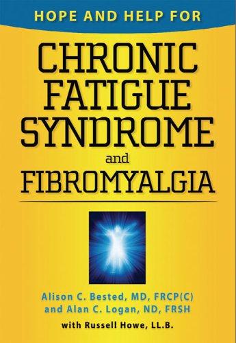 Hope and help for chronic fatigue syndrome and fibromyalgia