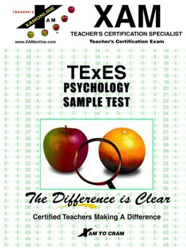 TEXES - PSYCHOLOGY SAMPLE TEST (Excet Series)