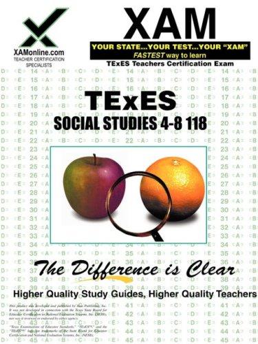 TExES Social studies 4-8 118