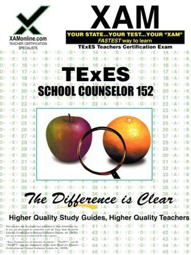 TExES School Counselor 152