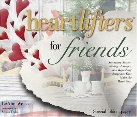 Heartlifters for friends