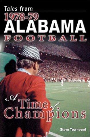 Tales from  Alabama Football, 1978-79