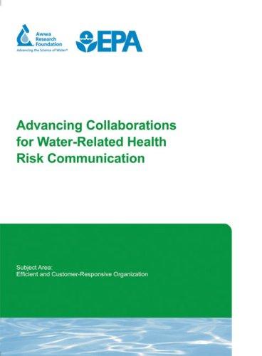 Advancing Collaboratiions for Water-Related Health Risk Communication
