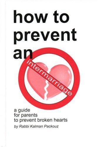 How to Prevent an Intermarriage