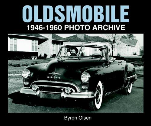 Oldsmobile 1946-1960 (Photo Archive)