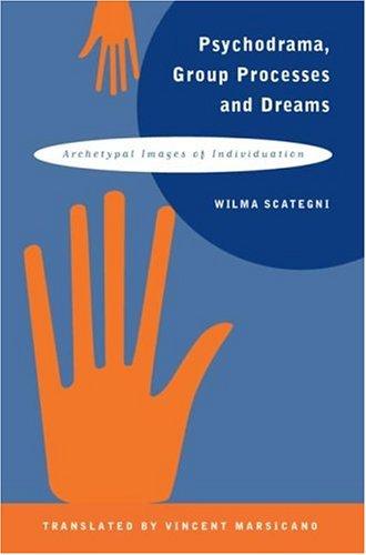 Psychodrama, group processes, and dreams