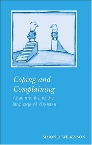 Coping and complaining