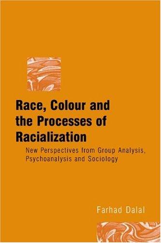 Race, Colour and the Process of Racialization