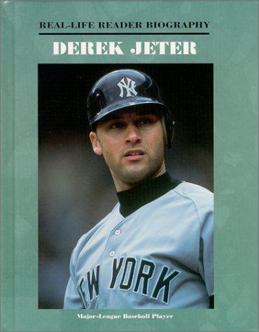 Derek Jeter (Real-Life Reader Biography)