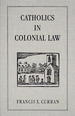 Catholics in colonial law
