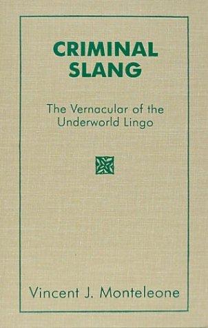 Criminal slang