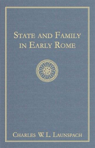 State And Family In Early Rome