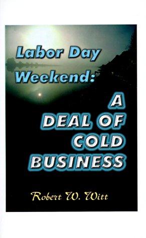 Labor Day Weekend