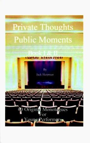 Private Thoughts Public Moments