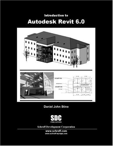 Introduction to Autodesk Revit 6